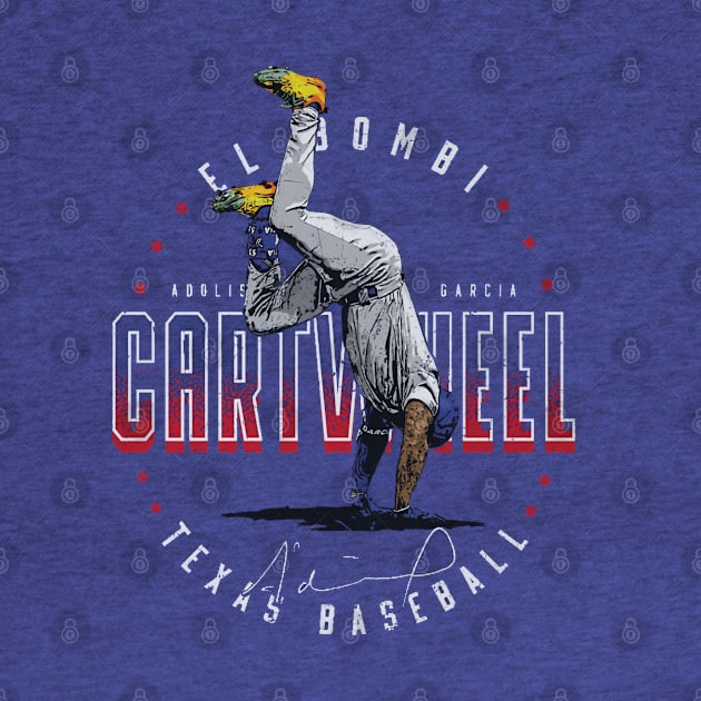 Adolis Garcia Texas Cartwheel by Jesse Gorrell